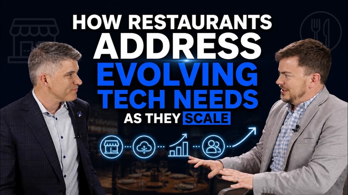 How Restaurants Address Evolving Tech Needs as They Scale
