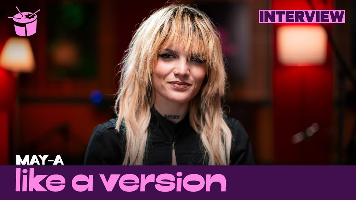 Behind MAY-A’s Cover of Stevie Nicks' ‘Edge of Seventeen’ for Like A Version (Interview)