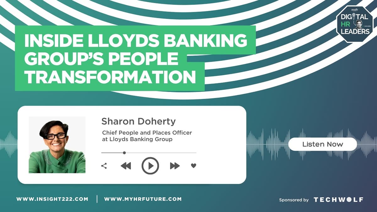 Inside Lloyds Banking Group’s People Transformation (With Sharon Doherty)
