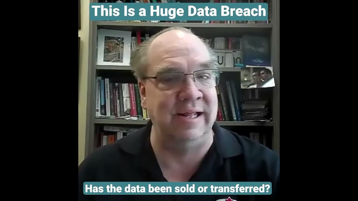 Millions of Albertans' Personal Data Exposed.  Here’s the Real Risk