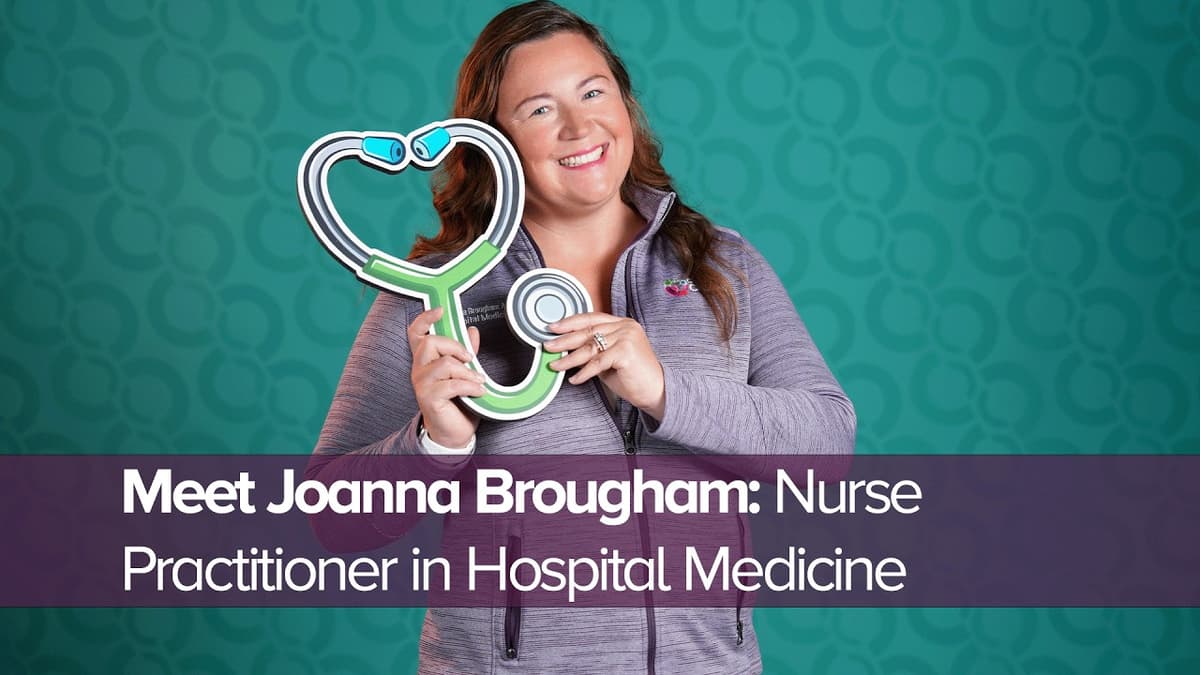 Meet Joanna Brougham, Nurse Practitioner in Hospital Medicine