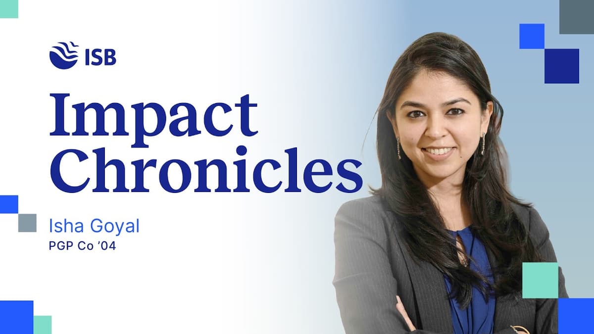 ISB Alumna Isha Goyal on Legacy, Leadership & Reinventing a Travel Business | Impact Chronicles
