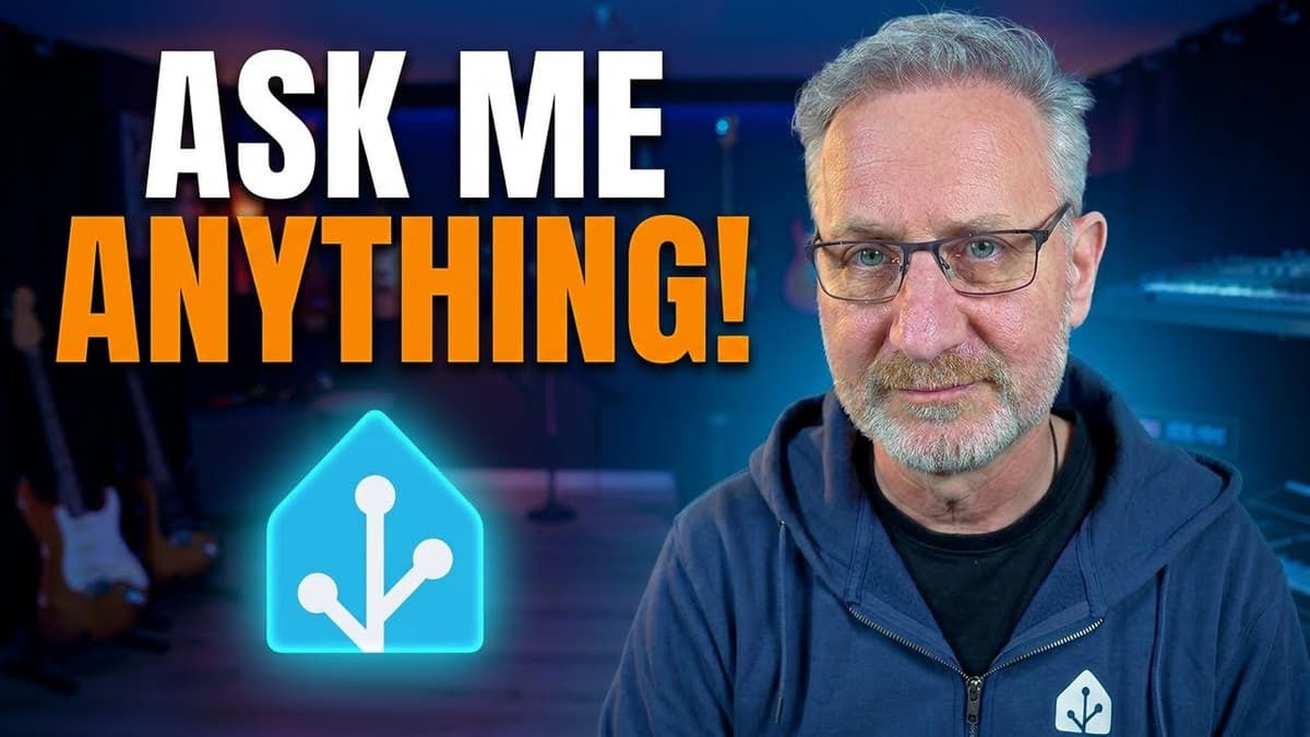 Ask Me Anything #10 - Home Assistant Q&A, Tutorials, and New Product Presentations