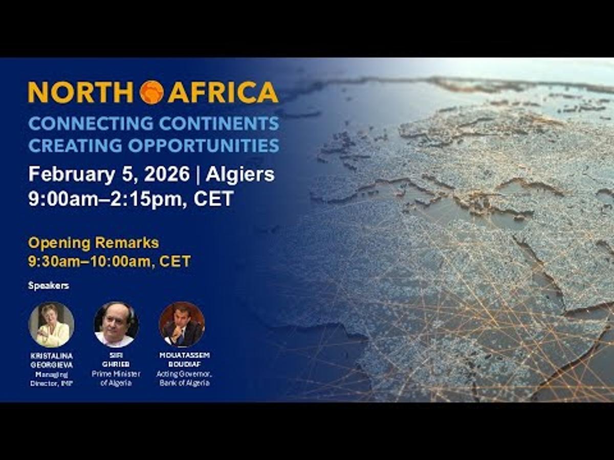 North Africa: Connecting Continents, Creating Opportunities