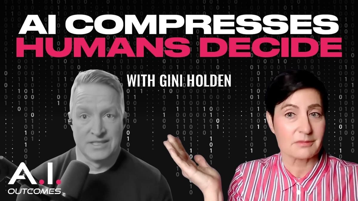 AI Compresses, Humans Decide–Why Your Brain Still Beats AI at Real Decisions | Gini Holden | Ep45