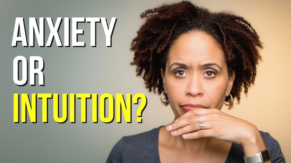 Why Your Brain Can't Tell Intuition From Anxiety