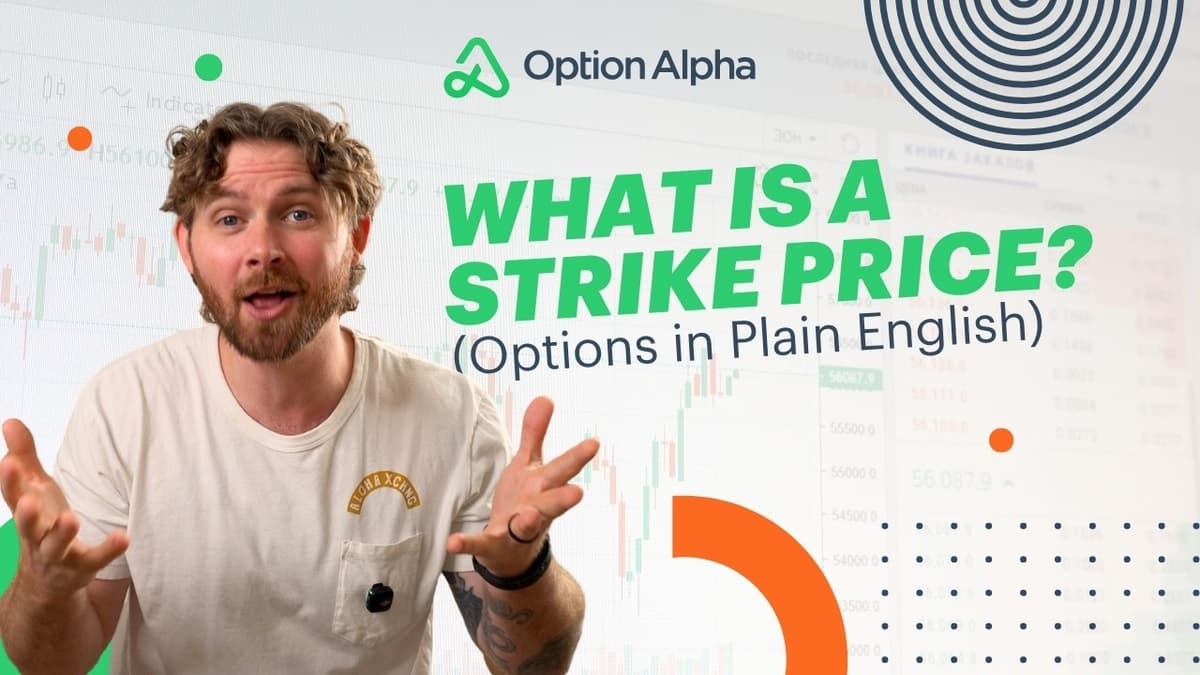 What Is A Strike Price? (Options In Plain English)