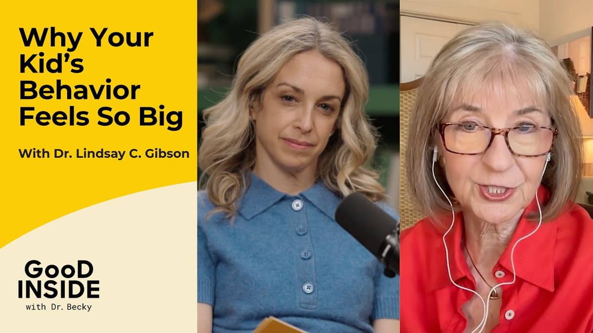 How to Raise Emotionally Mature Kids | Dr. Lindsay Gibson & Dr. Becky