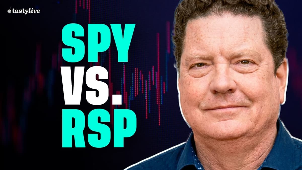 Why SPY and RSP Are Moving Differently Right Now
