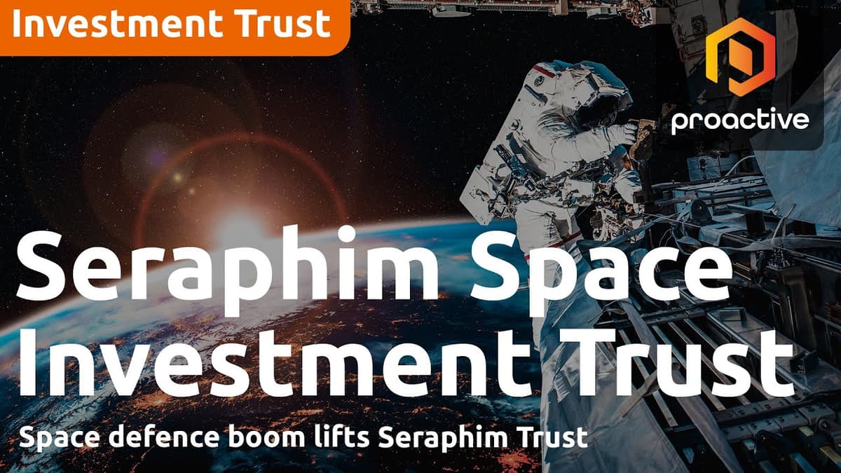 Seraphim Space Investment Trust Manager on NAV Uplift as Defence Spending Takes Off