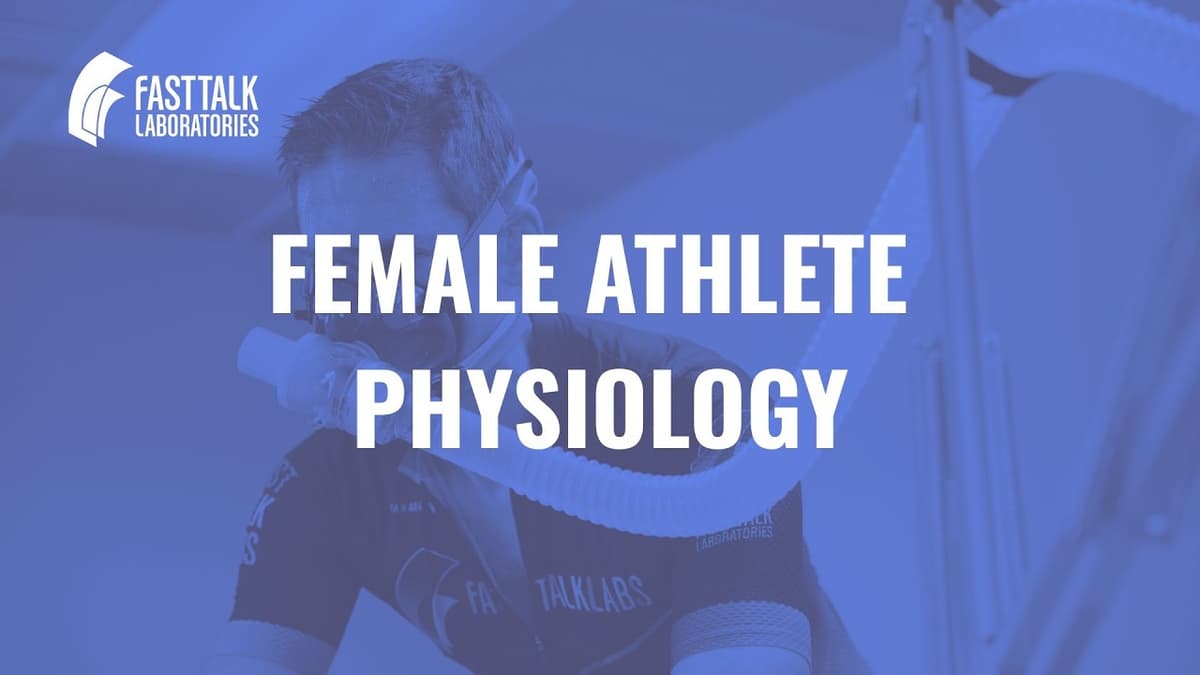 Female Athlete Physiology: How Women Should Train, Fuel, and Recover Across Every Life Stage