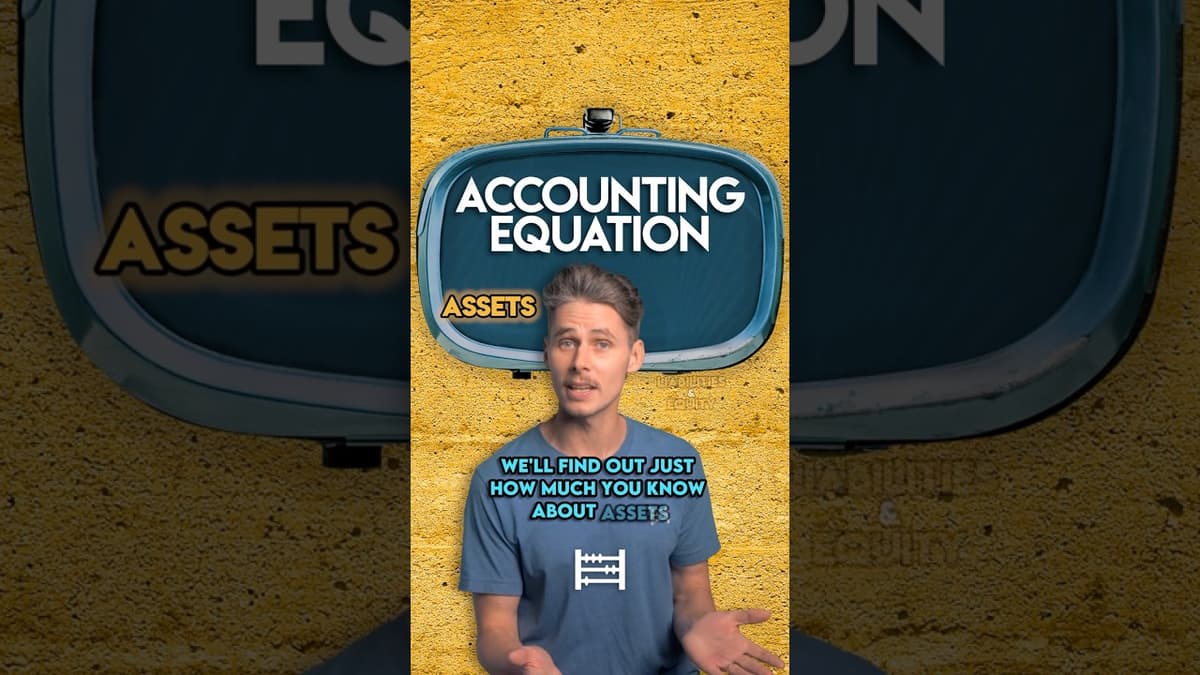 Assets, Liabilities & Equity Quiz (Part 1 of 5)