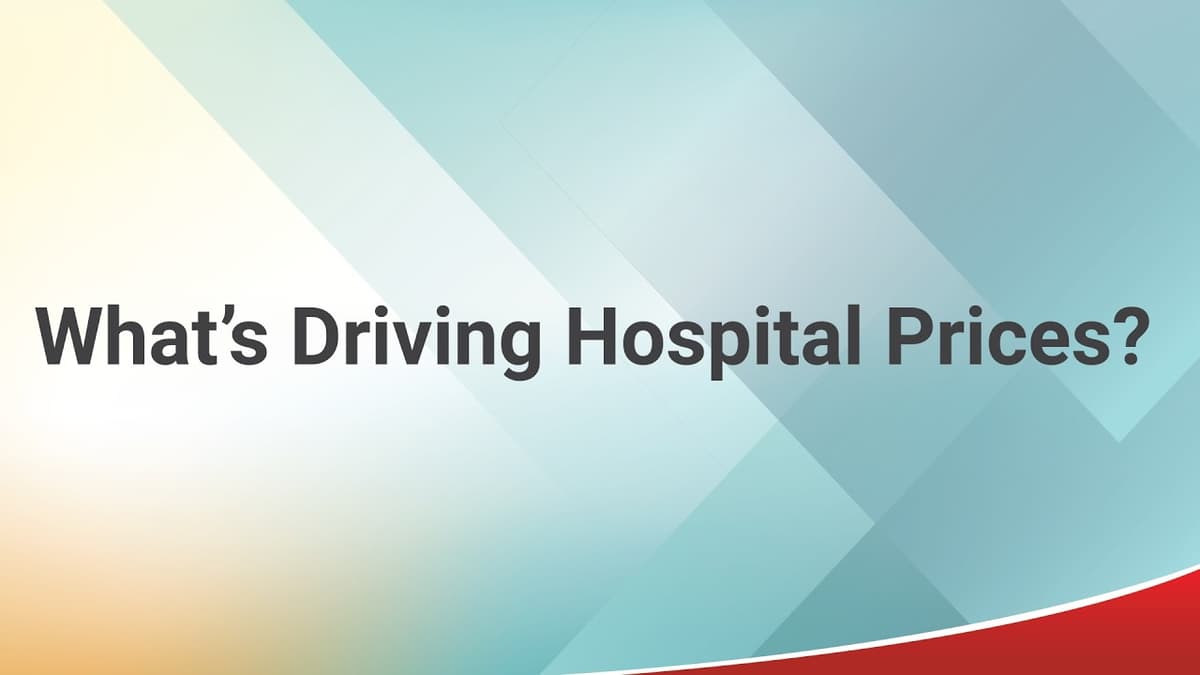 Provider Prices in the Commercial Sector: Reaching a Common Understanding / Hospital Prices