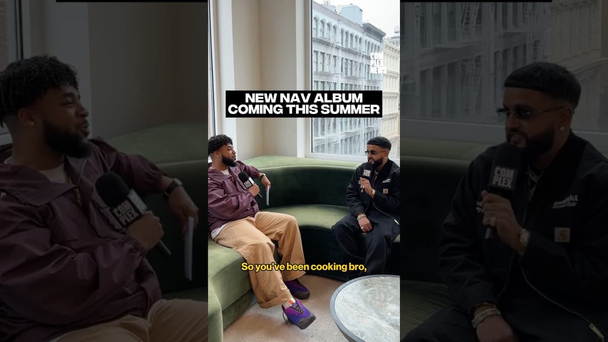 NAV Has a New Album Coming This Summer #complexnews