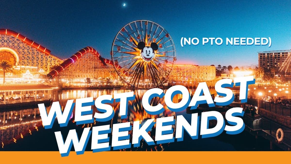 Best West Coast Weekend Trips Using Points (No PTO Needed)