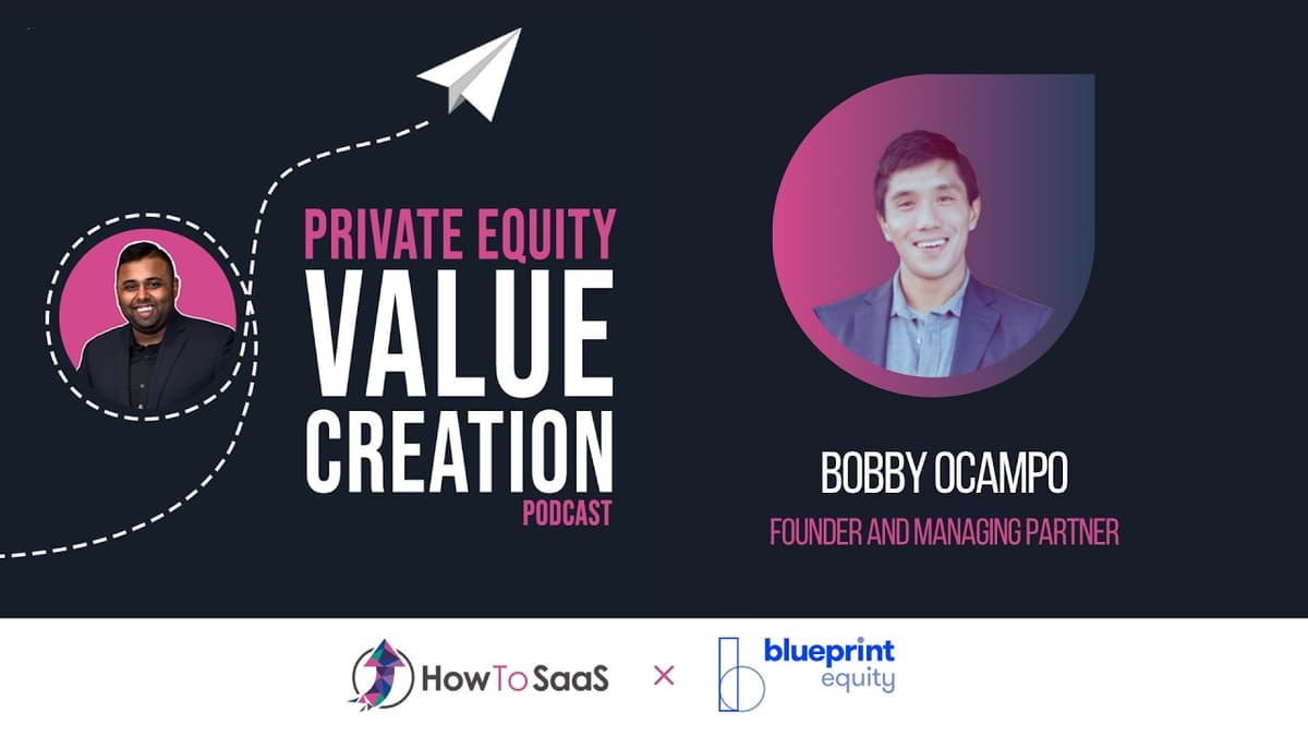 Ep. 130: Bobby Ocampo, Blueprint Equity | The Missing Middle and Hands-On Value Creation