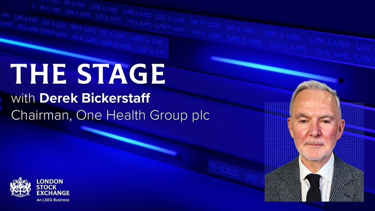The Stage | Derek Bickerstaff, Chairman, One Health Group