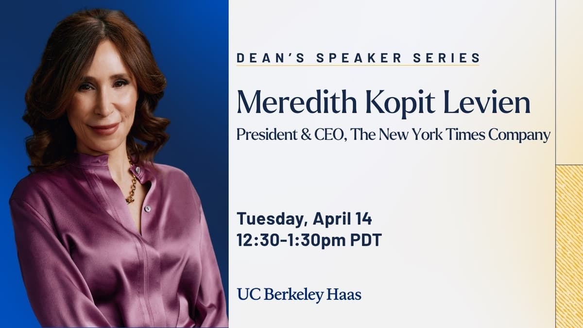 Dean's Speaker Series | Meredith Kopit Levien | President & CEO, The New York Times Company