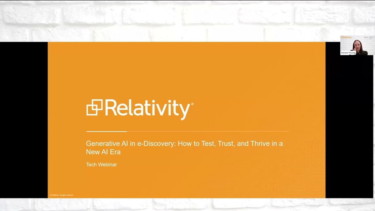 Gen AI in E-Discovery: How to Test, Trust, and Thrive in a New AI Era- Shared