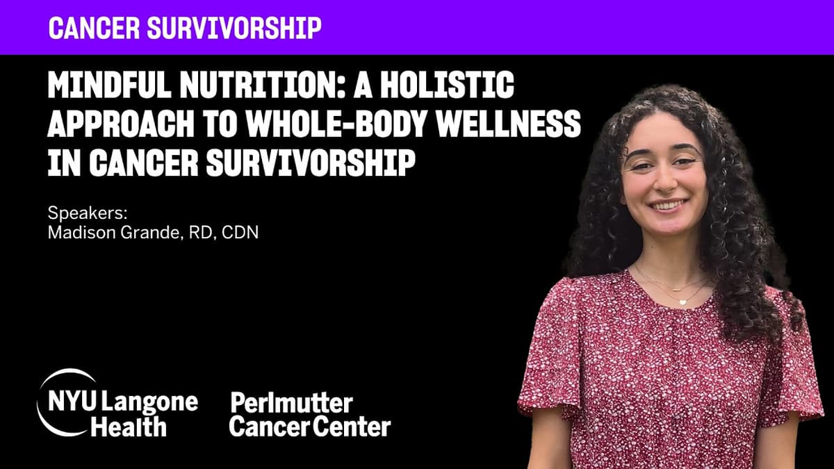 Mindful Nutrition in Cancer Survivorship