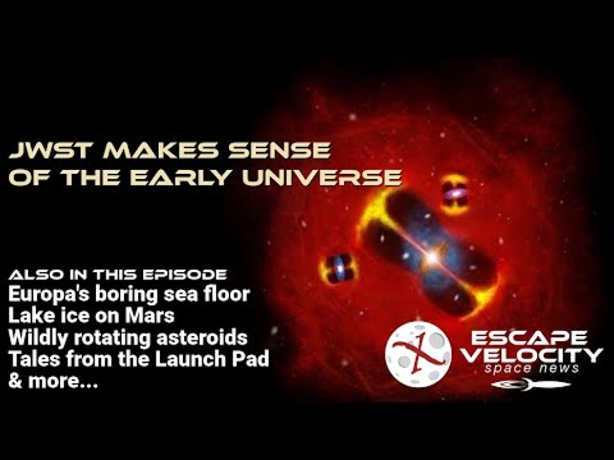 JWST Makes Sense of the Early Universe