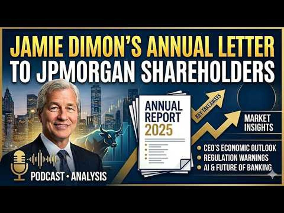 Jamie Dimon’s Annual Letter to JPMorgan Shareholders