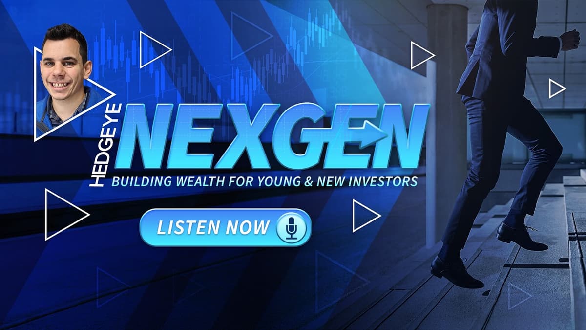 Hedgeye NexGen | Wealth Inequality (The K-Shaped Economy) | Episode 35