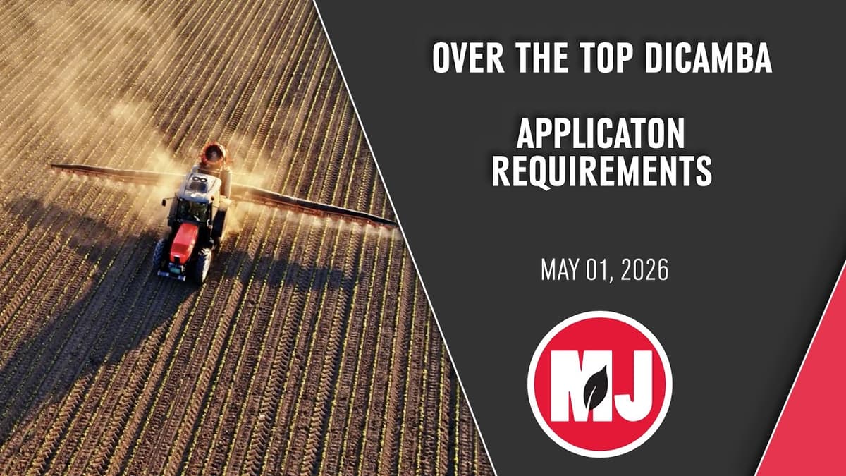 Over the Top Dicamba Application Restrictions | May 01, 2026