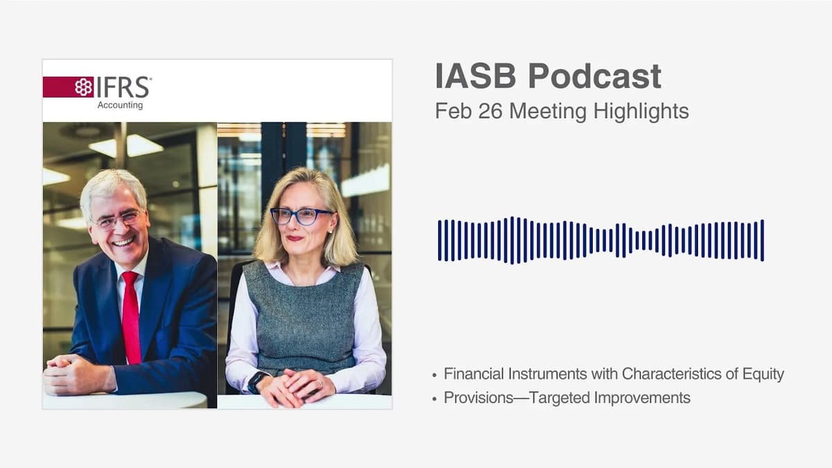 IASB Podcast on the February 2026 Meeting Highlights