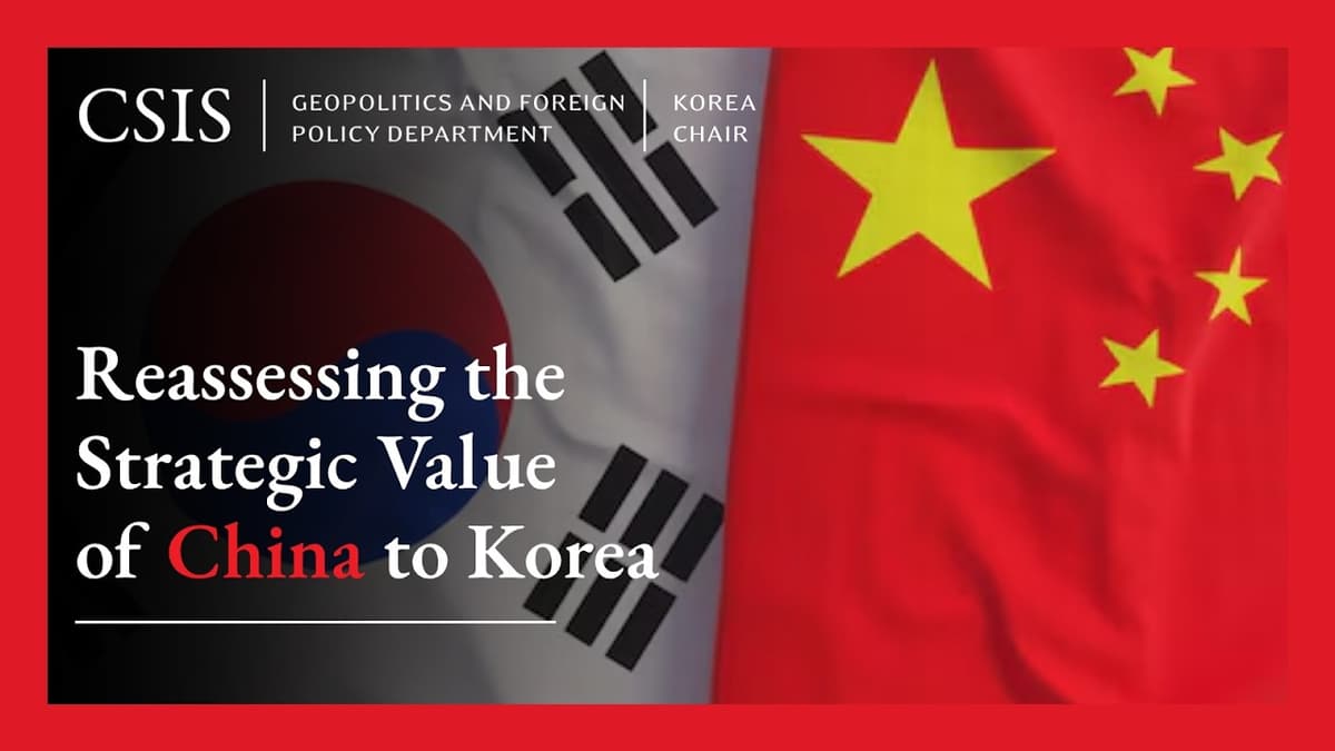 Reassessing the Strategic Value of China to Korea