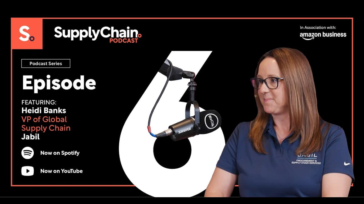 Episode 6 | Supply Chain Podcast: Be 1% Better Every Day with Jabil’s Heidi Banks