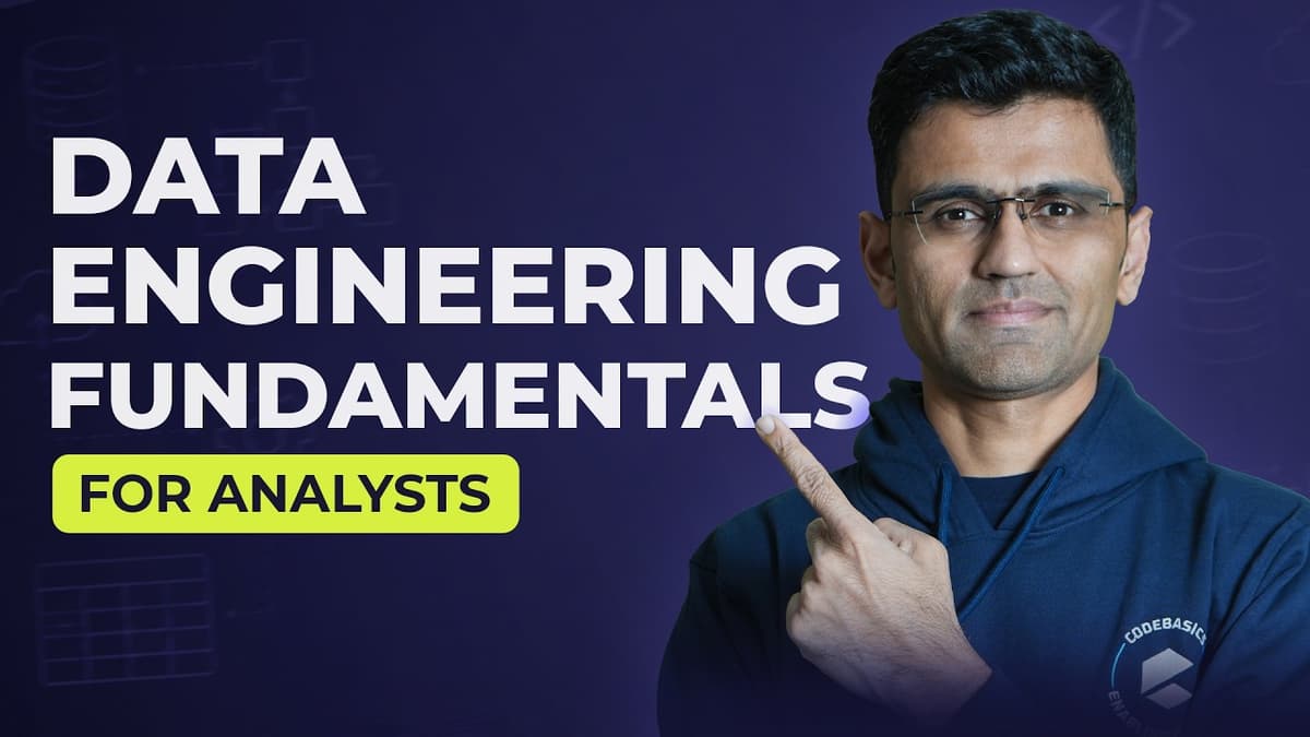 Data Engineering Fundamentals for Analysts
