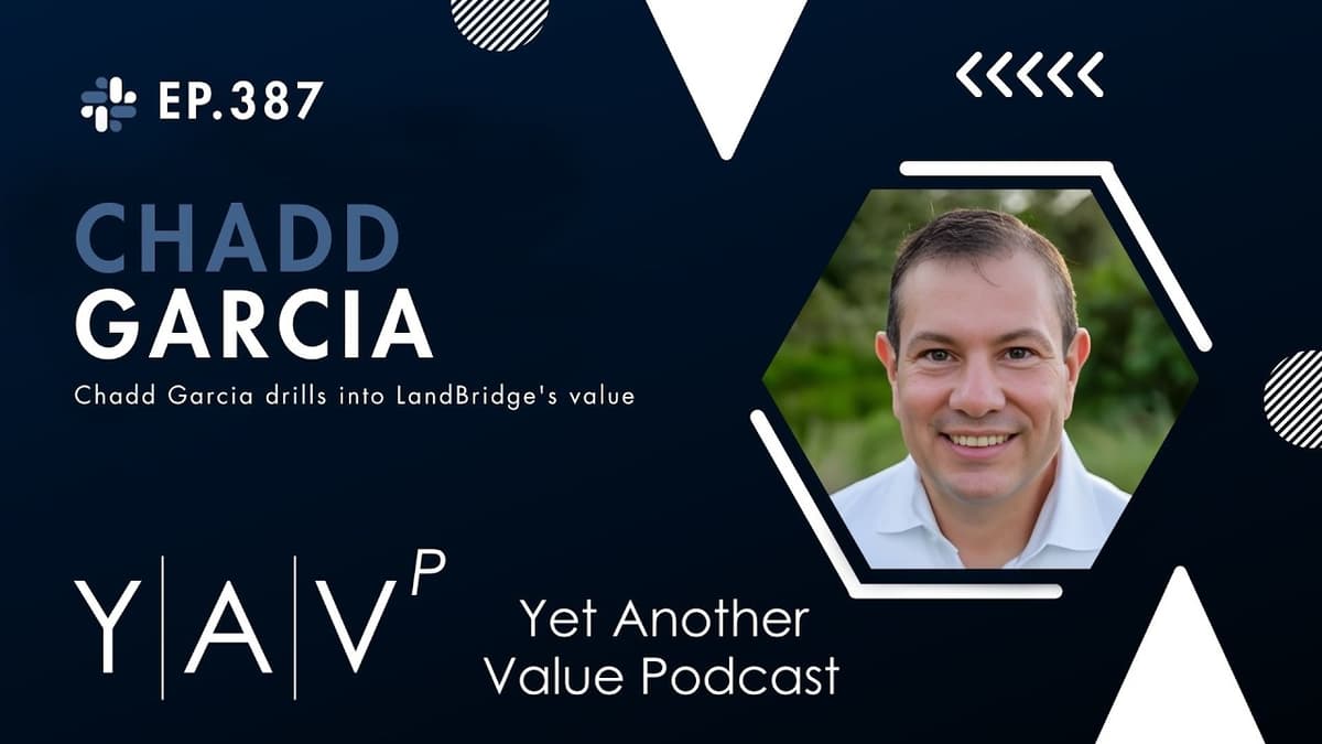 Chadd Garcia Drills Into LandBridge's Value