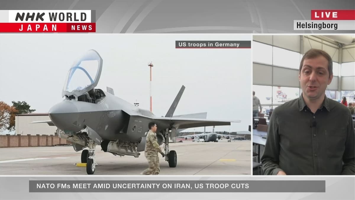 Iran, US Troop Cuts on the Agenda at NATO MeetingーNHK WORLD-JAPAN NEWS