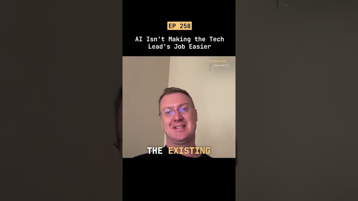AI Isn't Making the Tech Lead's Job Easier — It's Making It Harder #short