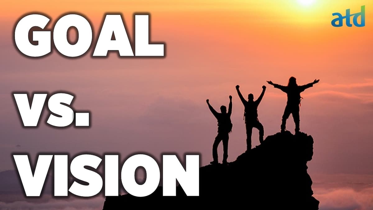 How to Create a Personal Vision That Lasts a Lifetime