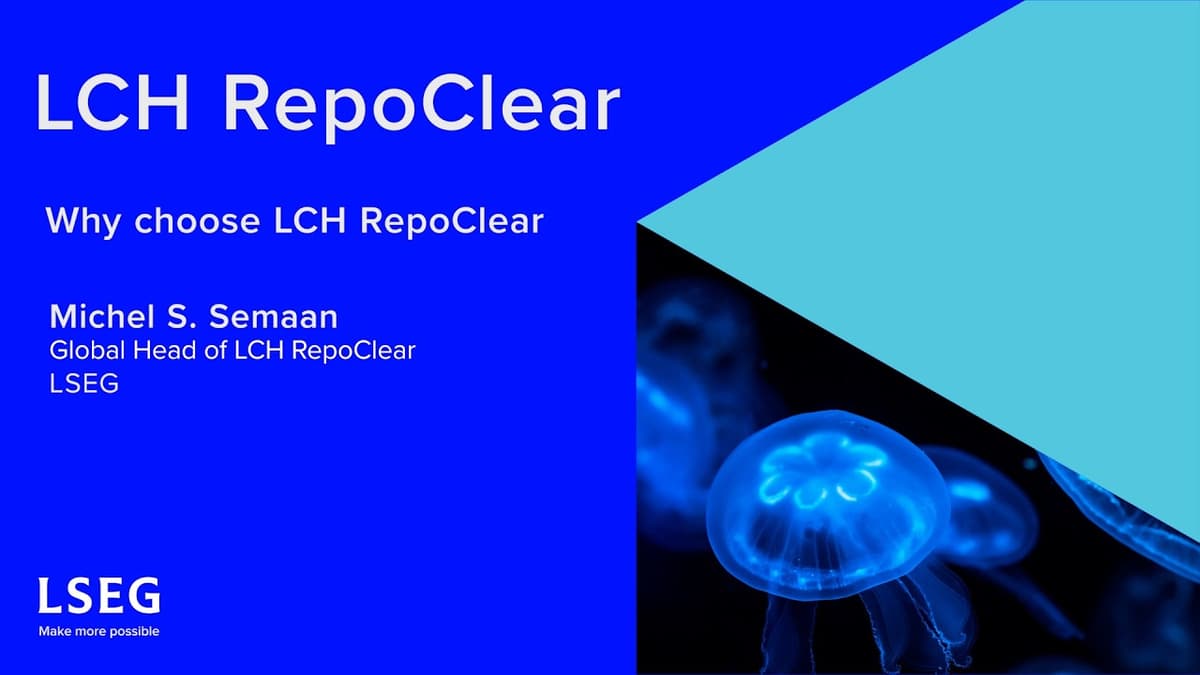 Why Choose LCH RepoClear