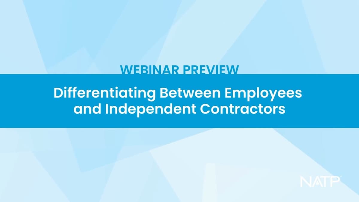 Webinar Preview: Differentiating Between Employees and Independent Contractors