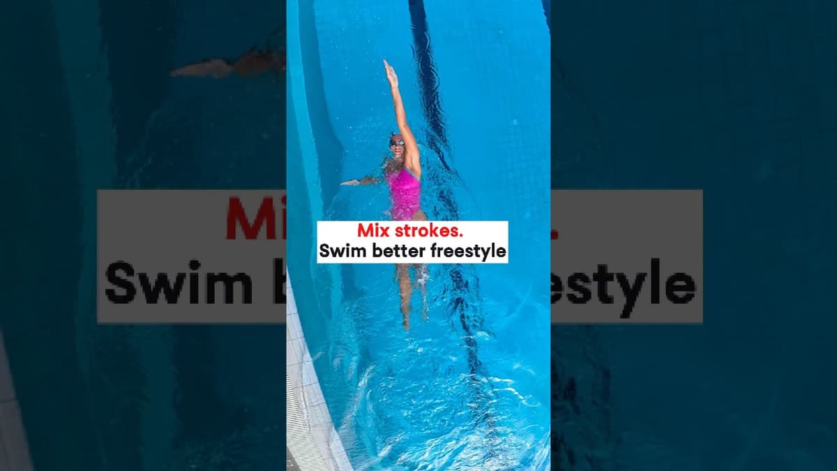 Add Backstroke or Breaststroke for Recovery and Better Feel in the Water.