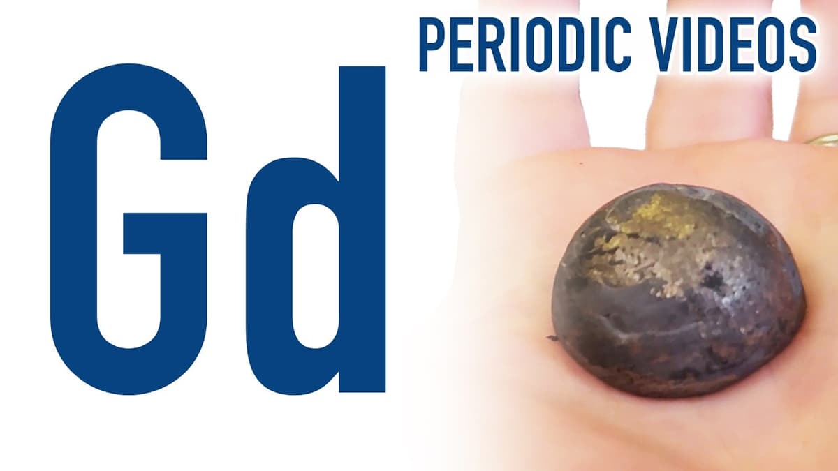 Gadolinium (New) - Periodic Table of Videos