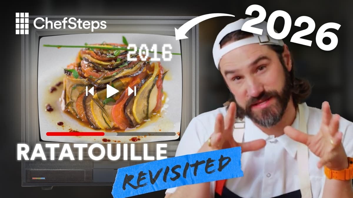ChefSteps Revisited: Pixar-Style Ratatouille