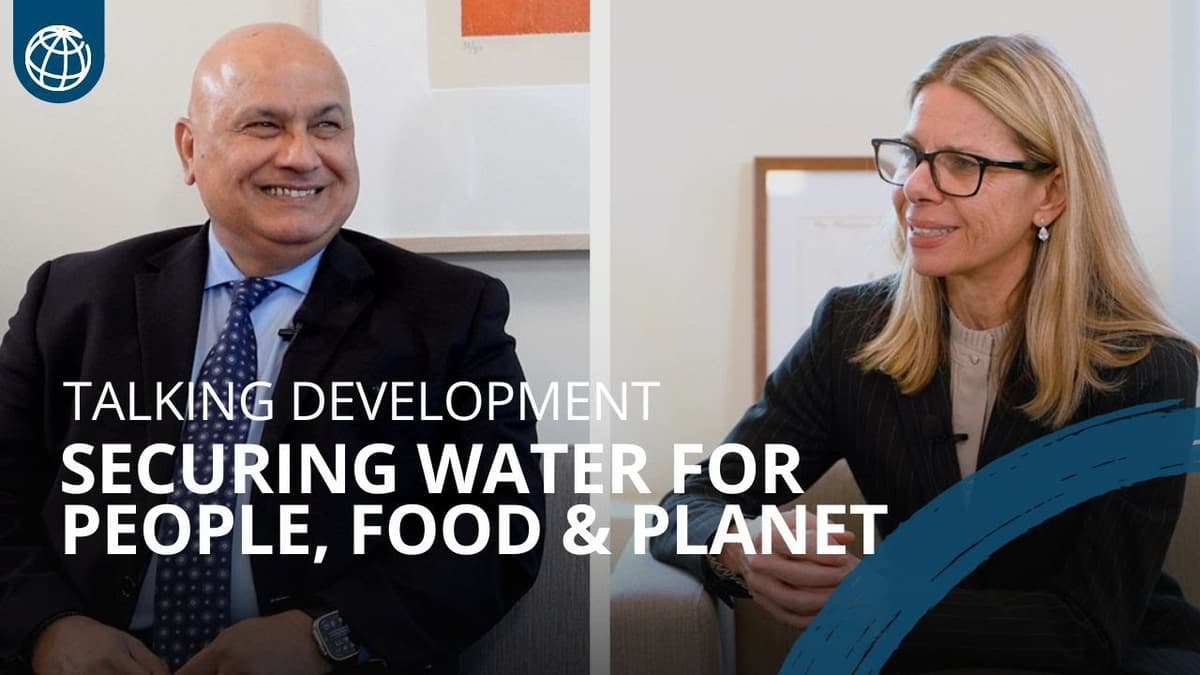 Talking Development | Securing Water for People, Food & the Planet