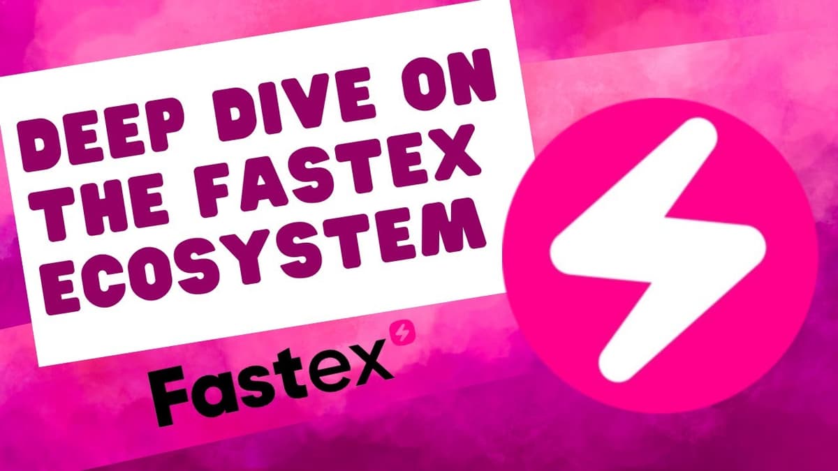 Deep Dive on the Fastex Ecosystem!
