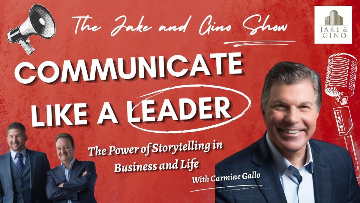 How to Communicate Like a Leader | The Power of Storytelling in Business and Life