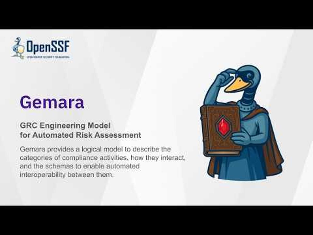 Gemara: GRC Engineering Model for Automated Risk Assessment | OpenSSF Project Spotlight
