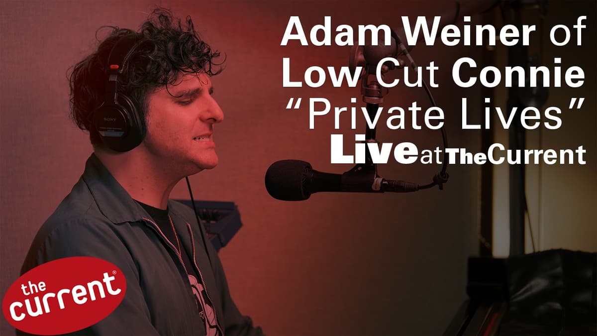 Adam Weiner of Low Cut Connie — Private Lives (Live at The Current)