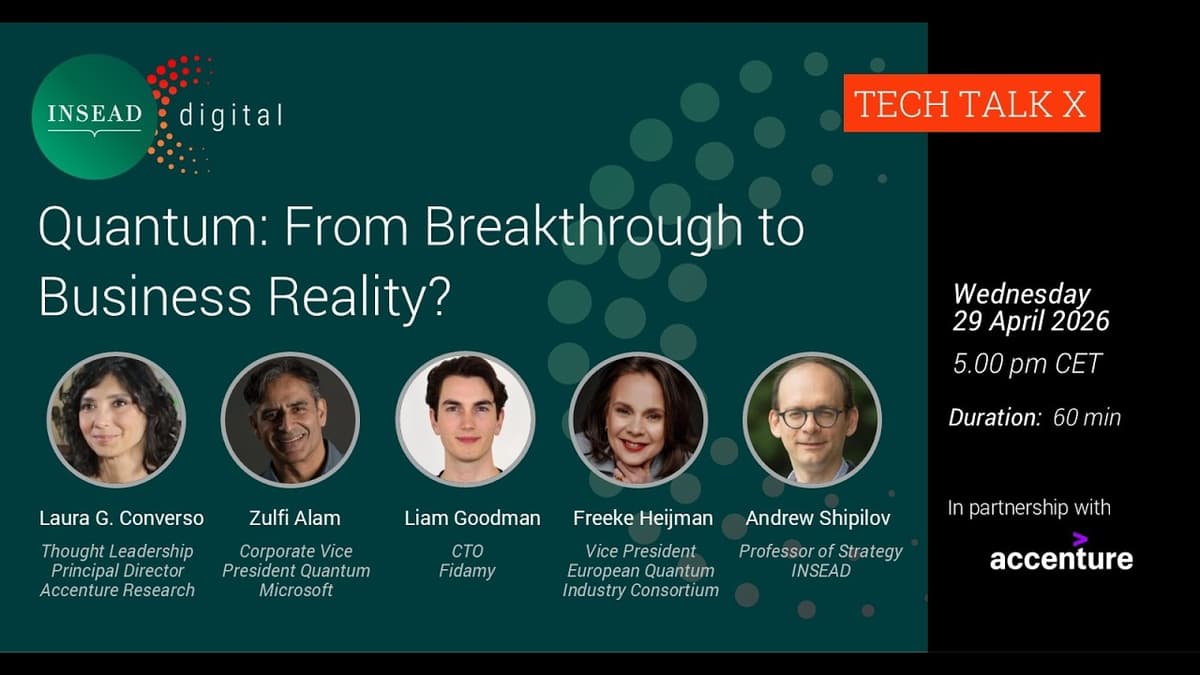 Quantum: From Breakthrough to Business Reality? With Andrew Shipilov