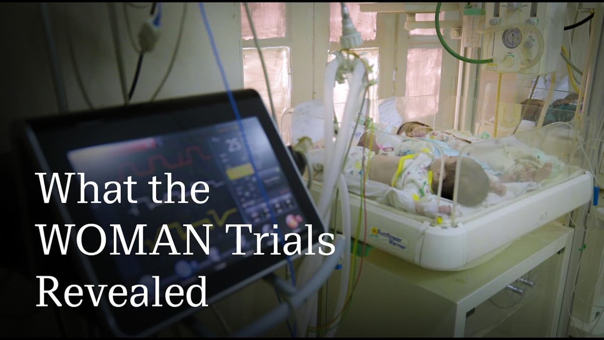 What the WOMAN Trials Revealed About Anaemia, Postpartum Haemorrhage and Maternal Death