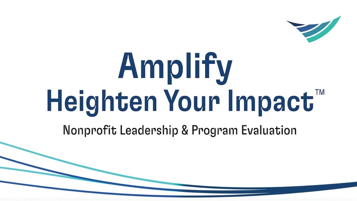 Discover Amplify: Leadership & Program Evaluation for Nonprofits