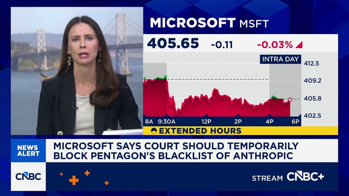 Microsoft Says Court Should Temporarily Block Pentagon's Blacklist of Anthropic